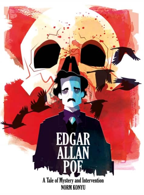 Edgar Allan Poe: A Tale of Mystery and Intervention av Norm Konyu