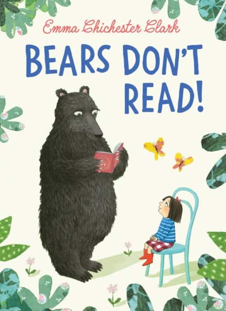 Bears Don’t Read! av Emma Chichester Clark