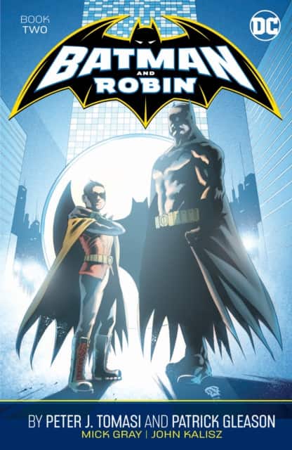 Batman and Robin by Peter J. Tomasi and Patrick Gleason Book Two av Peter J. Tomasi