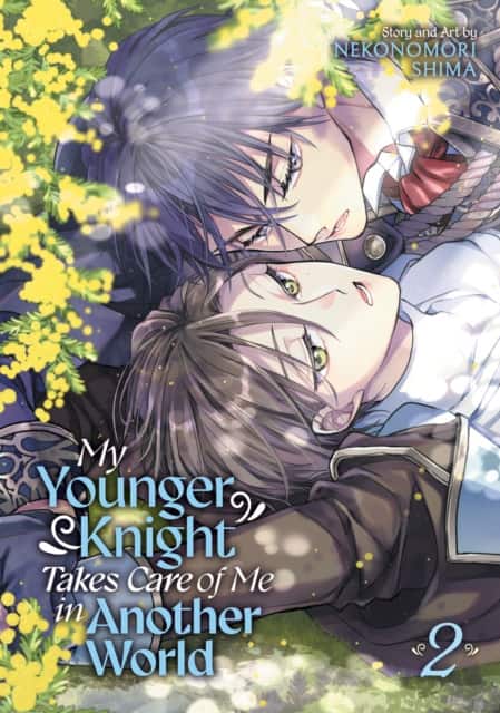 My Younger Knight Takes Care of Me in Another World Vol. 2 av Nekonomori Shima
