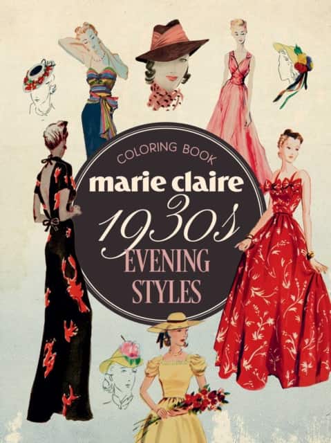 Marie Claire 1930s Evening Styles Coloring Book av Rockpool Publishing