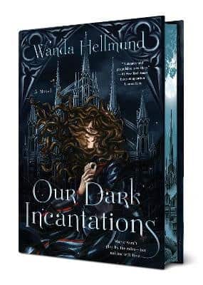 Our Dark Incantations av Wanda Hellmund