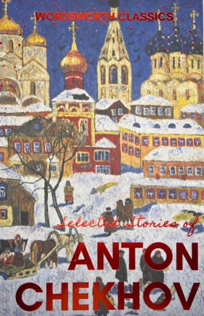 Selected Stories av Anton Chekhov