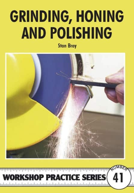 Grinding, Honing and Polishing av Stan Bray