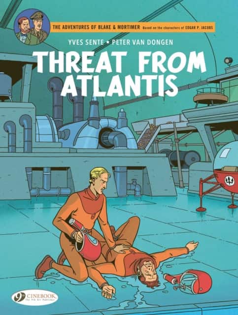 Blake & Mortimer Vol. 31: Threat from Atlantis av Yves Sente