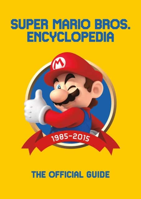 Super Mario Encyclopedia: The Official Guide to the First 30 Years av Nintendo