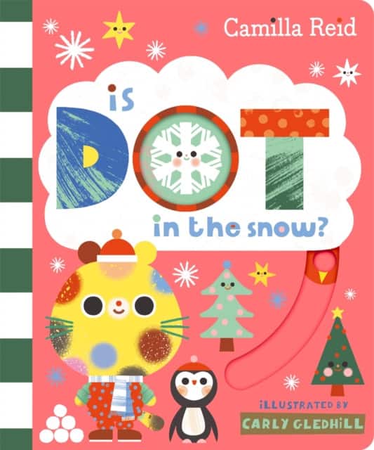Is Dot in the Snow? av Camilla Reid