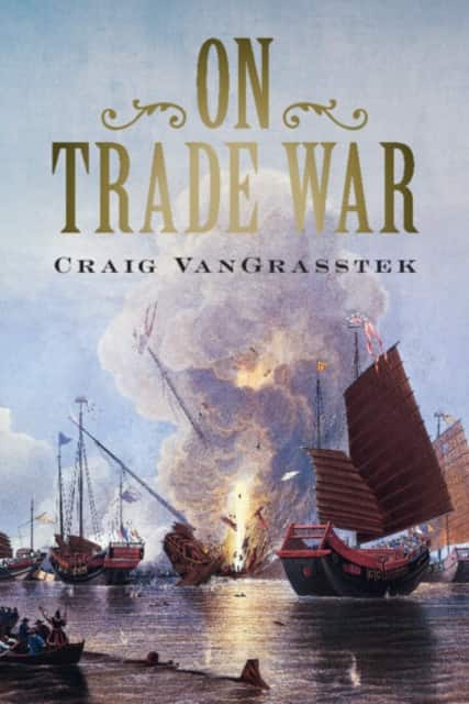 On Trade War av Craig VanGrasstek