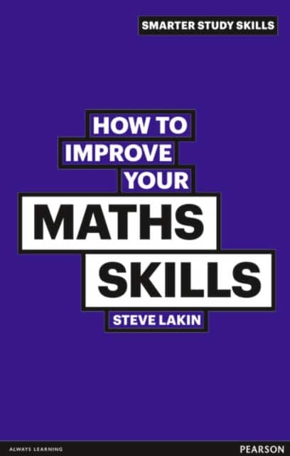 How to Improve your Maths Skills av Steve Lakin