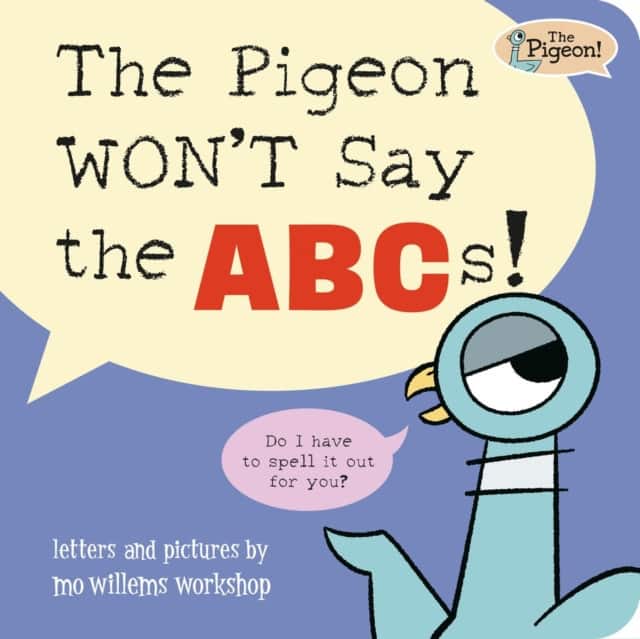 The Pigeon WON'T Say the ABCs! av Mo Willems Workshop