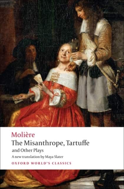 The Misanthrope, Tartuffe, and Other Plays av Molière