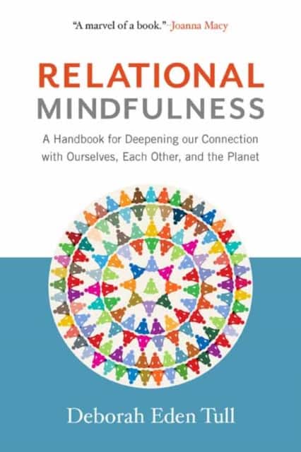 Relational Mindfulness av Deborah Eden Tull