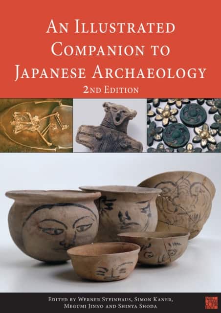 An Illustrated Companion to Japanese Archaeology av Werner Steinhaus