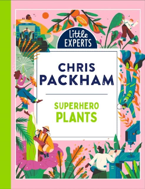 Superhero Plants av Chris Packham