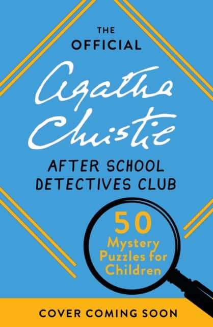 The Official Agatha Christie After School Detectives Club av Dr. Gareth Moore