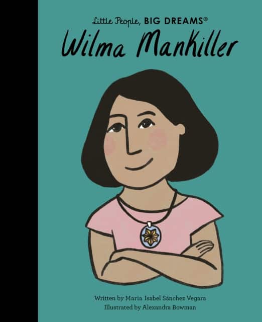 Wilma Mankiller av Maria Isabel Sanchez Vegara