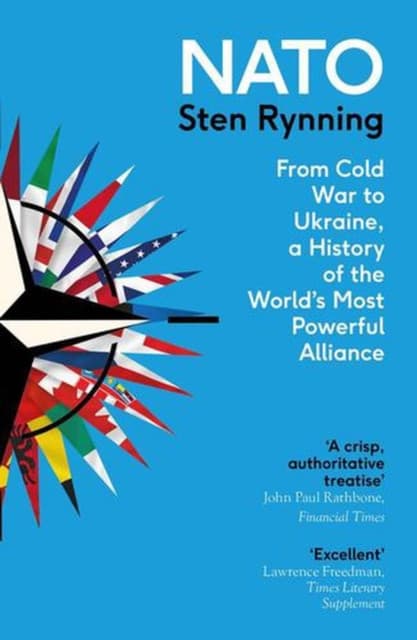 NATO – From Cold War to Ukraine, a History of the World`s Most Powerful Alliance