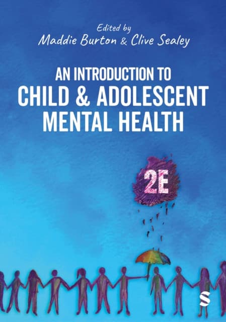 An Introduction to Child and Adolescent Mental Health