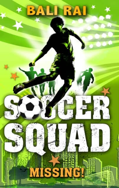 Soccer Squad: Missing! av Bali Rai