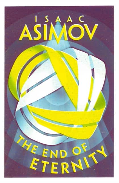 The End of Eternity av Isaac Asimov