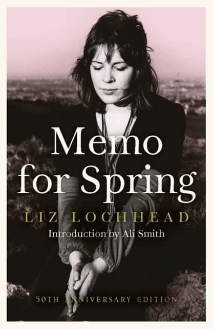 Memo for Spring av Liz Lochhead