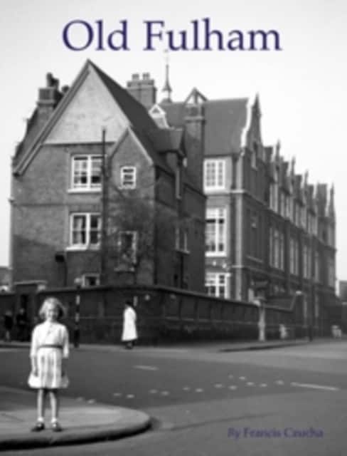 Old Fulham av Francis Czucha