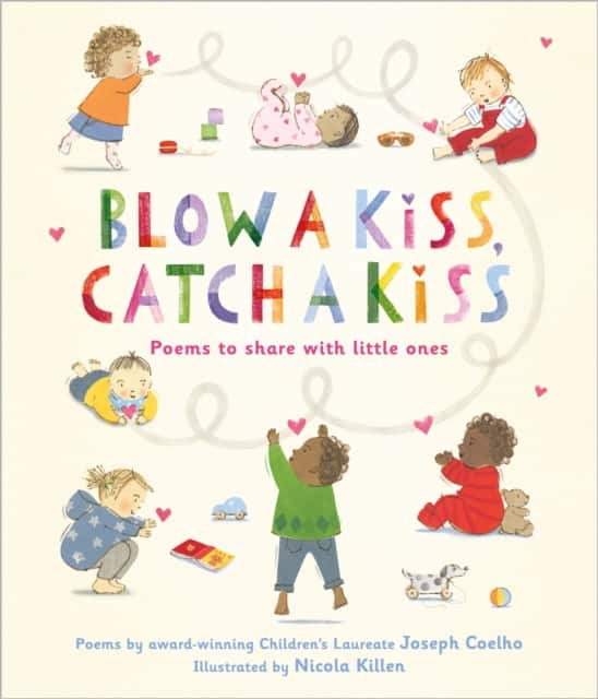 Blow a Kiss, Catch a Kiss av Joseph Coelho