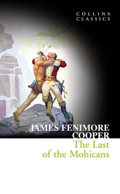 The Last of the Mohicans av James Fenimore Cooper