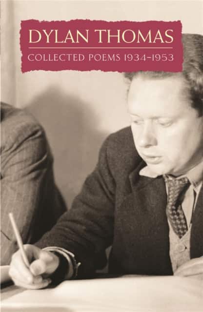 Collected Poems: Dylan Thomas av Dylan Thomas