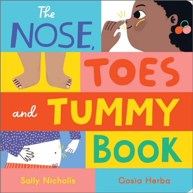 The Nose, Toes and Tummy Book av Sally Nicholls