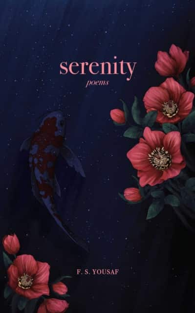 Serenity av F.S. Yousaf