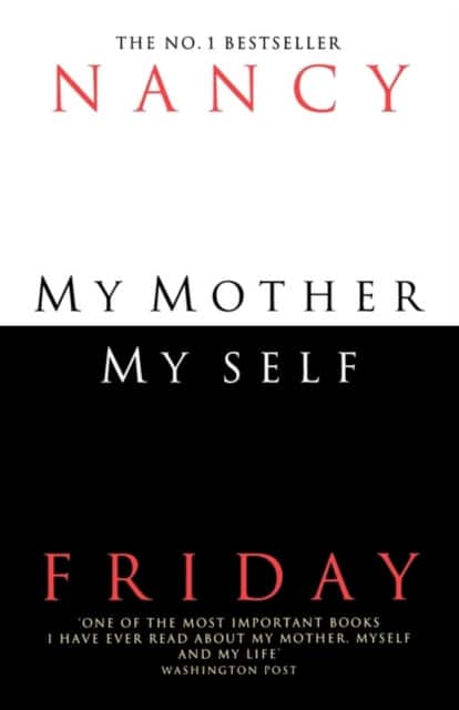 My Mother, Myself av Nancy Friday