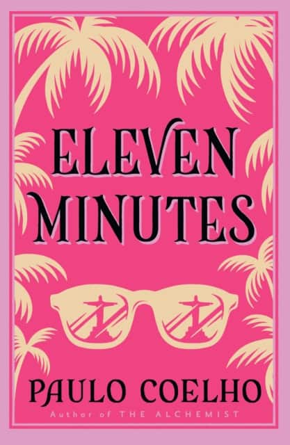 Eleven Minutes av Paulo Coelho