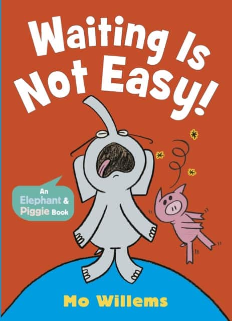 Waiting Is Not Easy! av Mo Willems