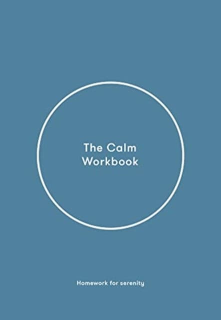 The Calm Workbook