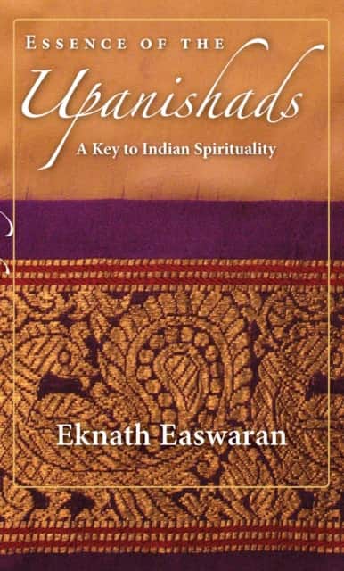 Essence of the Upanishads av Eknath Easwaran