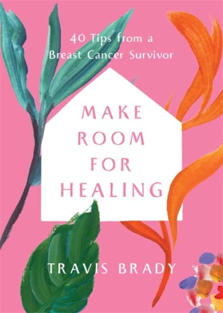 Make Room for Healing av Travis Brady
