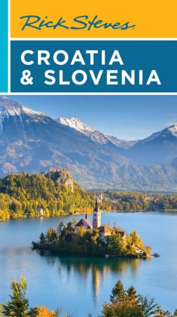 Rick Steves Croatia & Slovenia av Cameron Hewitt