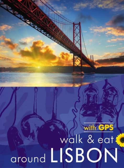 Lisbon Sunflower Walk and Eat Guide av Paul Burton