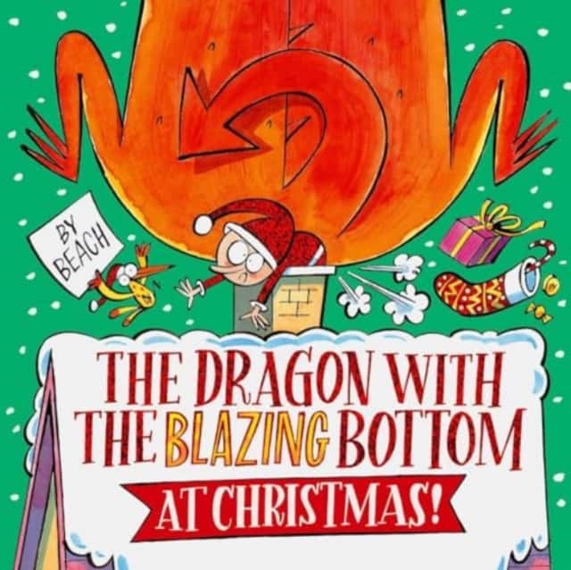 The Dragon with the Blazing Bottom at Christmas av Beach