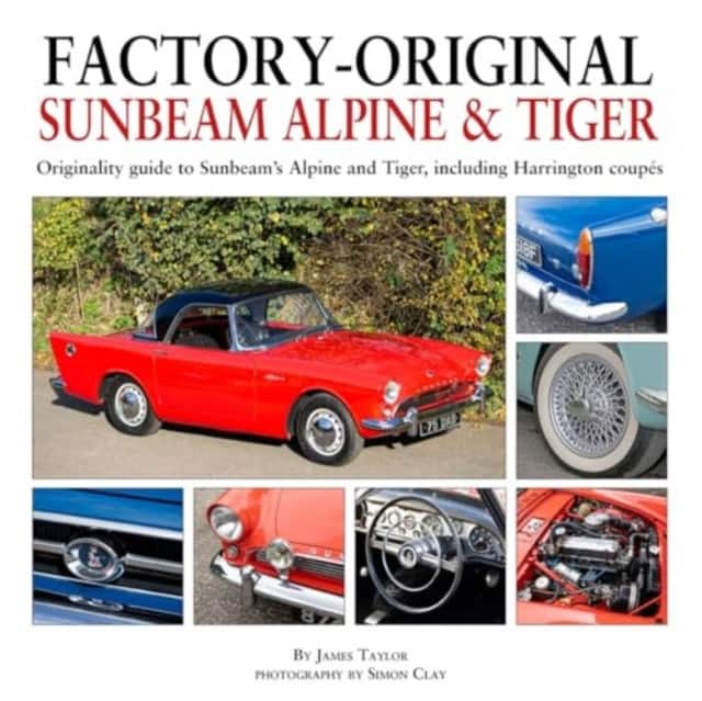 Factory-Original Sunbeam Alpine & Tiger av James Taylor