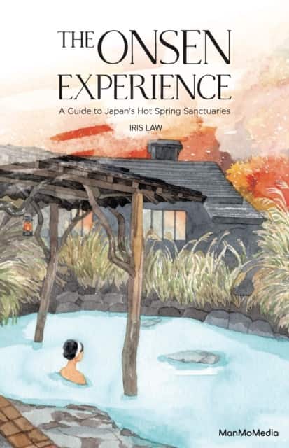 The Onsen Experience av Iris Law
