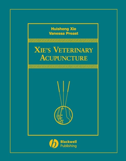 Xie′s Veterinary Acupuncture