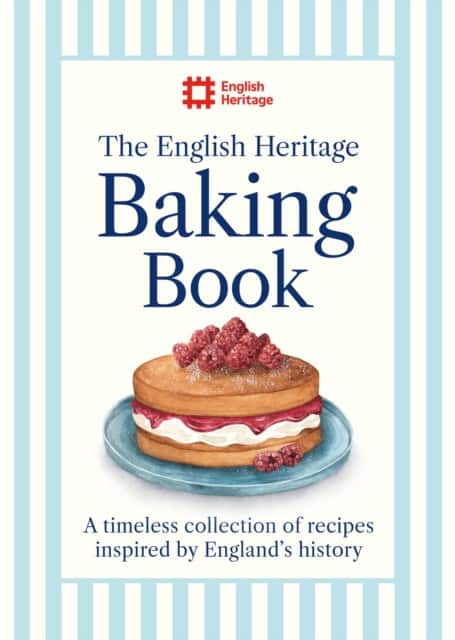 The English Heritage Baking Book av English Heritage