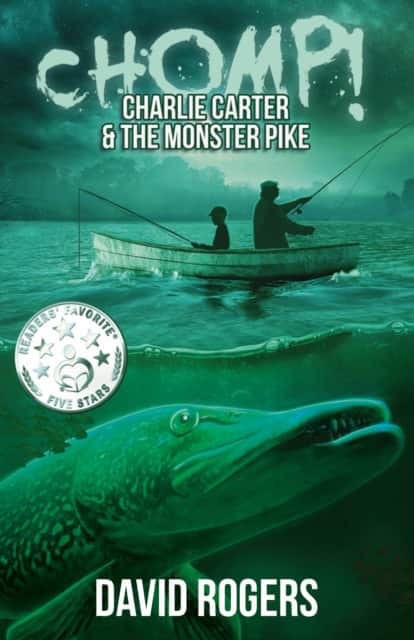 CHOMP! Charlie Carter and the Monster Pike av David Rogers