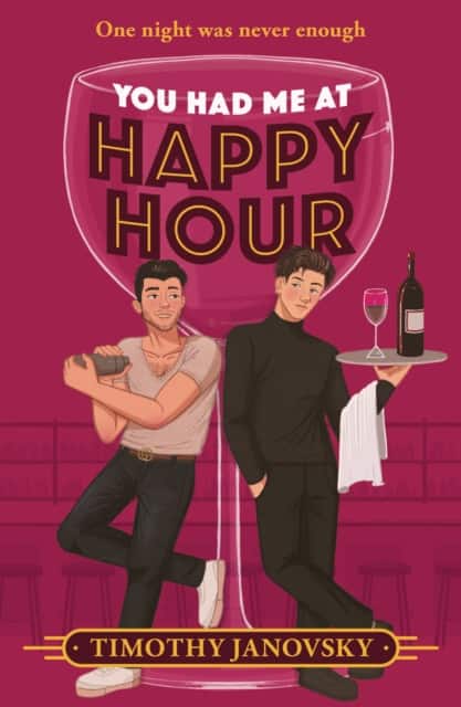You Had Me At Happy Hour av Timothy Janovsky