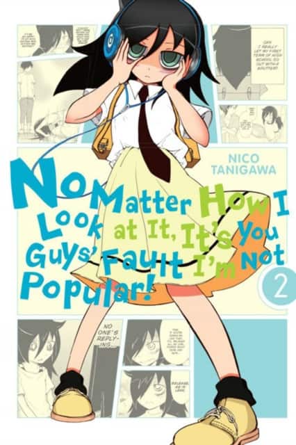 No Matter How I Look At It, It's You Guys' Fault I'm Not Popular, Vol. 2 av Nico Tanigawa
