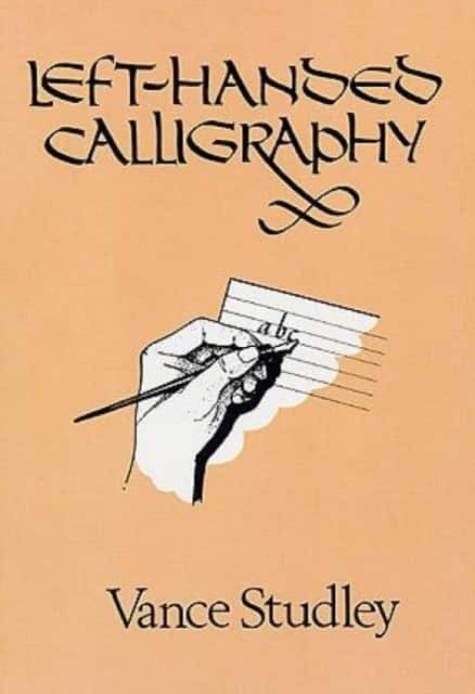 Left-Handed Calligraphy av Vance Studley