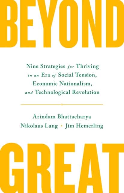 Beyond Great av Arindam Bhattacharya