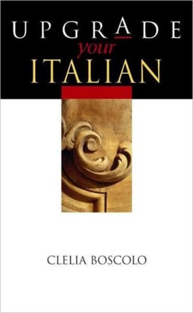 Upgrade Your Italian